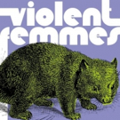 The VIOLENT FEMMES Unveil Summer Tour Featuring Special Guests Photo