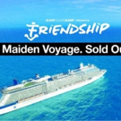 FRIENDSHIP Announces Sold Out Inaugural Music Cruise Presented by AMFAMFAMF Photo