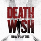 Review Roundup: Critics Weigh In On DEATH WISH Photo