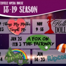 The Waterville Opera House Announces 2018-2019 Season; HELLO, DOLLY!, THE WIZARD OF OZ, and More