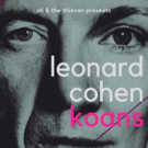 LEONARD COHEN KOANS Will Play Off-Broadway This November Photo