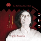 Kristo Rodzevski New Album, THE RABBIT AND THE FALLEN SYCAMORE with Formidable Jazz P Photo