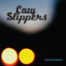 Cozy Slippers Debut New Single NOT HARD TO SAY GOODBYE From New EP POSTCARDS Photo