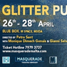 GLITTER PUNCH Will Be Staged At Blue Box Video