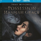 Sony's THE POSSESSION OF HANNAH GRACE Coming to Digital and Blu-Ray Photo