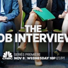 New Series THE JOB INTERVIEW Premieres on CNBC 11/8 Photo