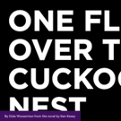 Full Casting Announced For ONE FLEW OVER THE CUCKOO'S NEST Photo