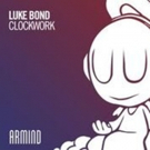 Luke Bond Signs Exclusively With Armada Music, Unleashes New Single CLOCKWORK Photo