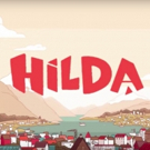 VIDEO: Watch the Trailer for Netflix's New Animated Series HILDA