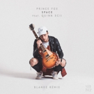 Blanke Remixes Prince Fox's SPACE Featuring Quinn XCII Photo