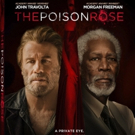 John Travolta and Daughter Ella Bleu Star in THE POISON ROSE Coming to Blu-ray Photo
