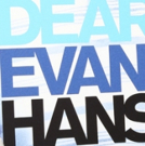 DEAR EVAN HANSEN, HELLO, DOLLY! Announced Broadway In Austin 2019-20 Season