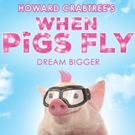 One Night Only Concert of WHEN PIGS FLY to Benefit the Actors Fund
