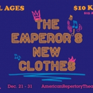 THE EMPEROR'S NEW CLOTHES Begins Today At ART's Loeb Drama Center Photo