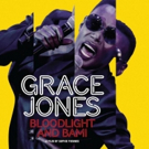 GRACE JONES: BLOODLIGHT AND BAMI Opens 4/13 In NYC & 4/20 In LA Video