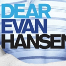 DEAR EVAN HANSEN Will Hold Open Call For The Role of Evan For its Toronto Run Video