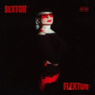 Australian Artist Sexton Releases Debut EP FLEXTON Out Now