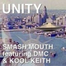 Smash Mouth, Darryl 'DMC' McDaniels and Kool Keith Release 'UNITY' Photo