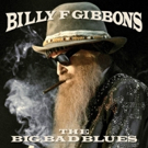 Billy F Gibbons Goes Top 20 with New Solo Album 'The Big Bad Blues' Video