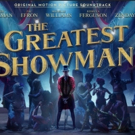 VIDEO: Full Soundtrack to THE GREATEST SHOWMAN Released! Video