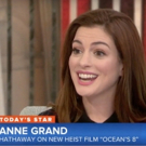 VIDEO: Anne Hathaway Chats OCEANS 8, Her Powerful Female Co-Stars, & More on TODAY Video