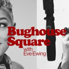 WFMT And The Studs Terkel Radio Archive To Launch New Podcast BUGHOUSE SQUARE WITH EV Video