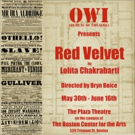 O.W.I. (Bureau Of Theatre) Presents The Boston Premiere Of RED VELVET By Lolita Chakr Video