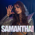 SAMANTHA! Returns for Season Two on Netflix