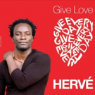 Herve's New Single 'Give Love' Spreads Timeless Message