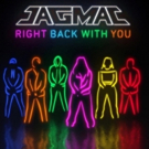 JAGMAC, Radio Disney's Next Big Thing, Release New Single RIGHT BACK (WITH YOU) Photo