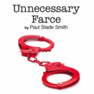 UNNECESSARY FARCE Comes to Ottawa Little Theatre This July!
