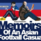 Casting Announced For Curve's Production Of MEMOIRS OF AN ASIAN FOOTBALL CASUAL Photo