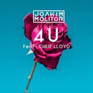 Cher Lloyd Returns With New Feature, 4U With Joakim Molitor Out Today Photo
