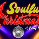 A SOULFUL CHRISTMAS Adds Performance To Run This Weekend Video
