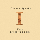 The Lumineers Release Video For GLORIA Off Upcoming Album III
