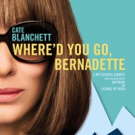 VIDEO: Watch the New Trailer for WHERE'D YOU GO, BERNADETTE Starring Cate Blanchett Photo