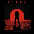 Gold Fir Release New Track 'Sirens' via Clash Magazine Photo