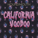 Houndmouth Release CALIFORNIA VOODOO EP Today Photo