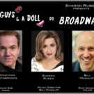 Sharon Ruben to Bring TWO GUYS AND A DOLL DO BROADWAY to The Triad Photo