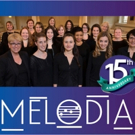 Melodia Women's Choir to Present 15th Anniversary Season Concert AUTUMN FIRE Video