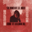 The Bones of J.R. Jones Share New Video, Plus LP Out Today Photo