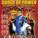 SURGE OF POWER: REVENGE OF THE SEQUEL Soars to New York Screens Today Video