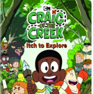 Cartoon Network's CRAIG OF THE CREEK Hits The Great Outdoors With DVD Release Video