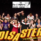 Tickets On Sale Now For Un-Common's DISASTER! THE MUSICAL