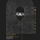 THE WATCHERS Comes to the Access Theatre Photo