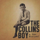 Town Stages Announces An Industry Reading Of The New Musical THE COLLINS BOY