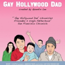 Quentin Lee's GAY HOLLYWOOD DAD Premieres This August at the New York Asian American Photo