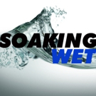 Soaking WET Comes to The West End Theater Video