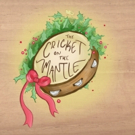 Holiday Hootenanny Radio Hour Present THE CRICKET ON THE MANTLE Photo