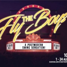 THE FLYBOYS to perform at The Gilded Balloon Rose Theatre, Edinburgh, August 1-24